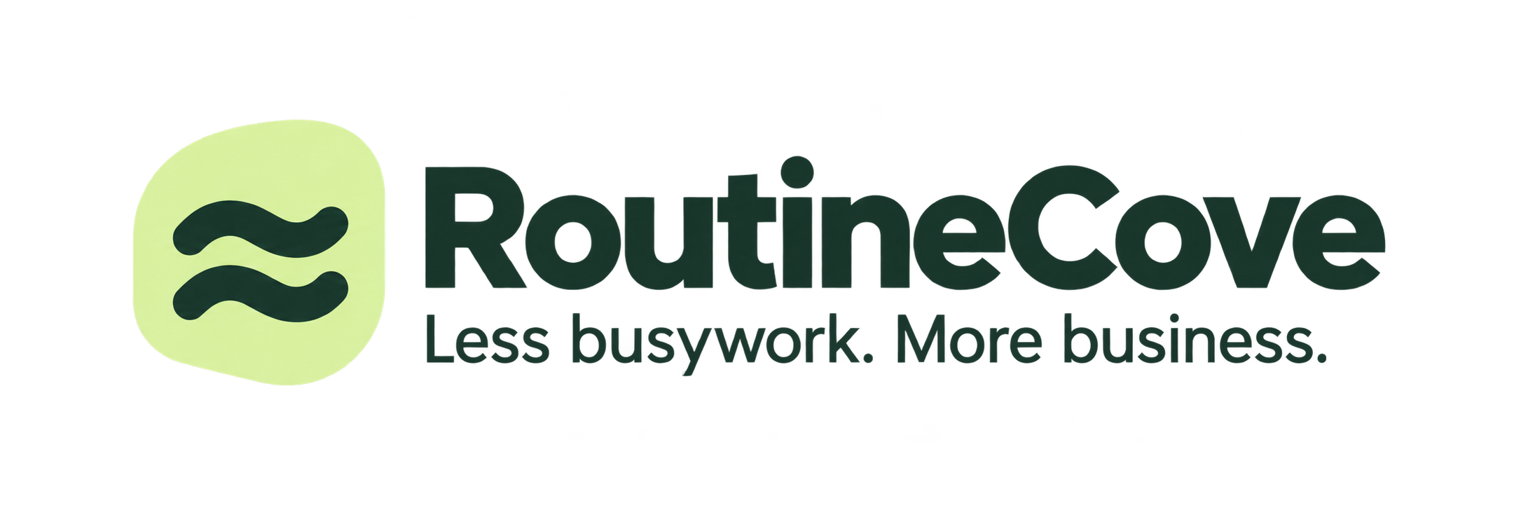 RoutineCove — Less busywork. More business.